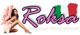 www.roksa.it - sex randka i anonse dla Polek i Polaków  